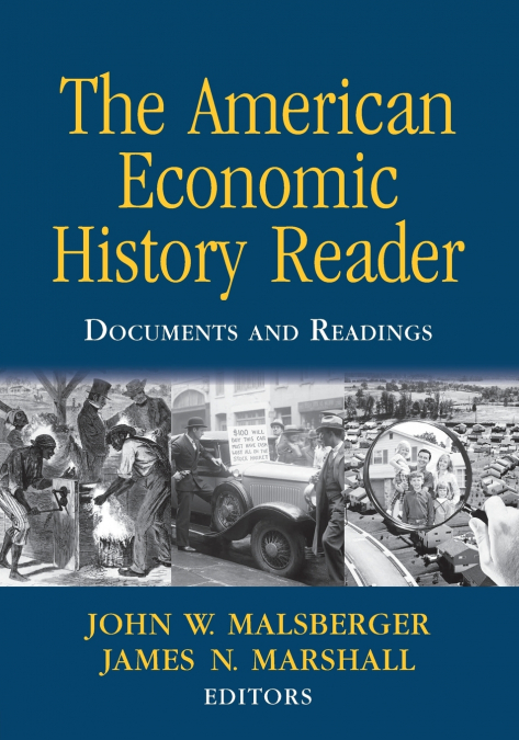 The American Economic History Reader