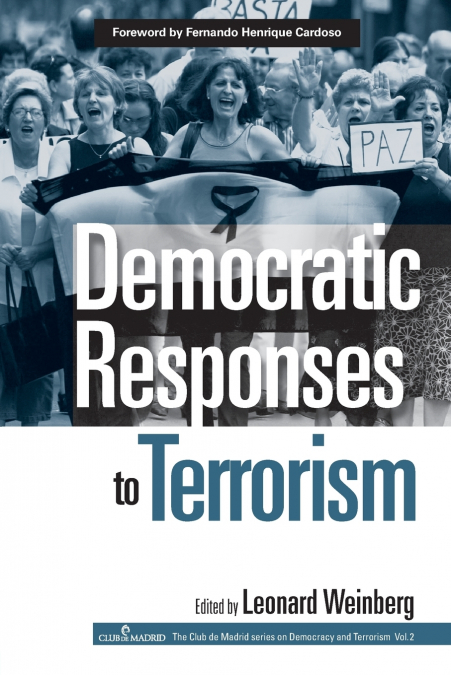 Democratic Responses To Terrorism