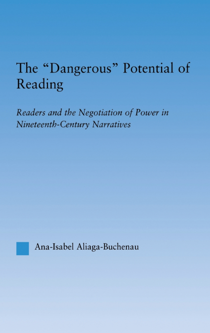 The Dangerous Potential of Reading