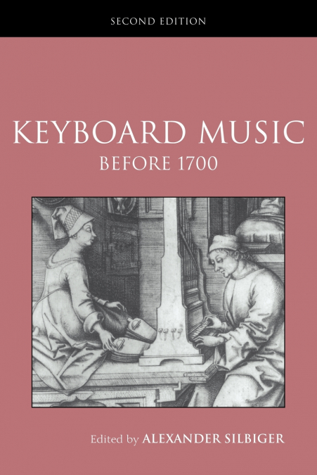 Keyboard Music Before 1700