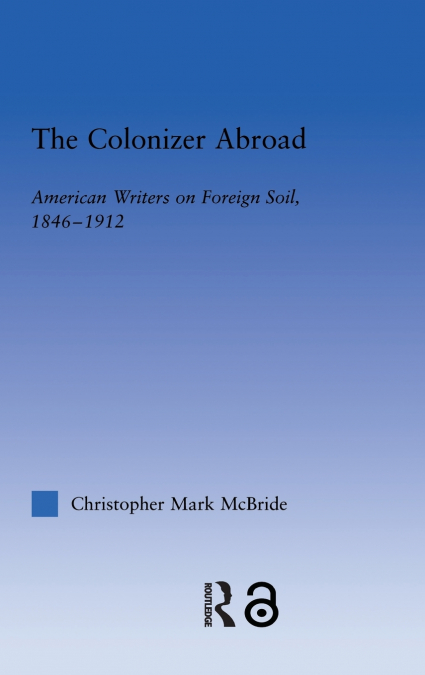 The Colonizer Abroad