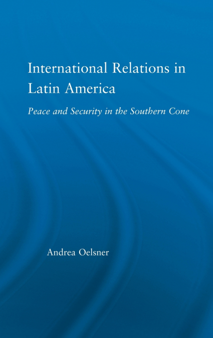 International Relations in Latin America