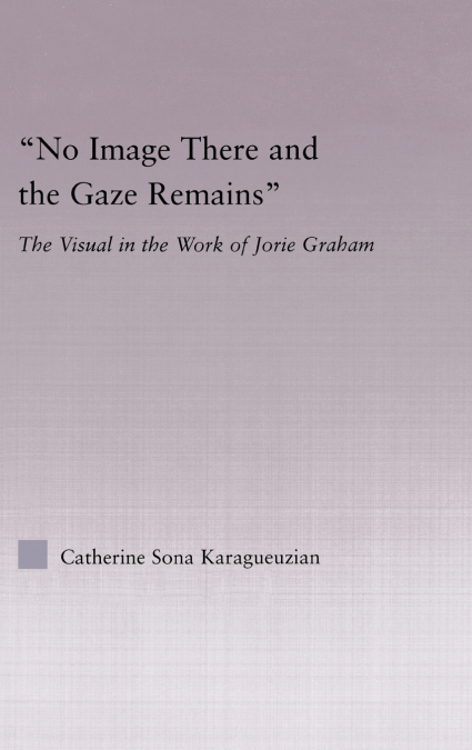 No Image There and the Gaze Remains