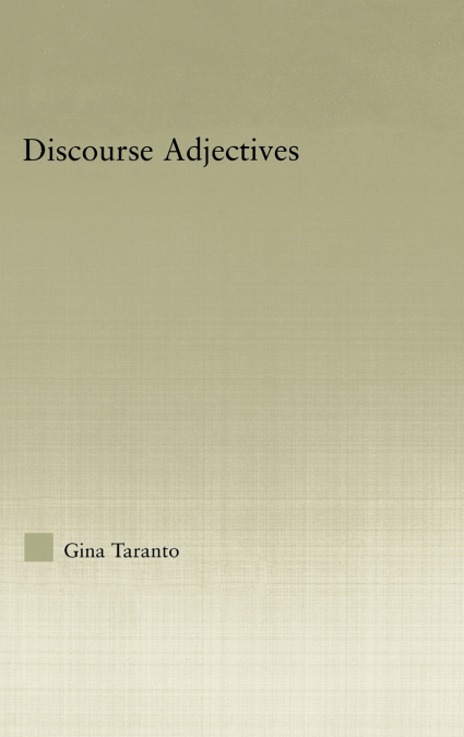 Discourse Adjectives