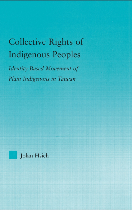Collective Rights of Indigenous Peoples
