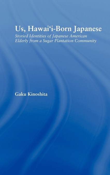 Us, Hawai’i-born Japanese