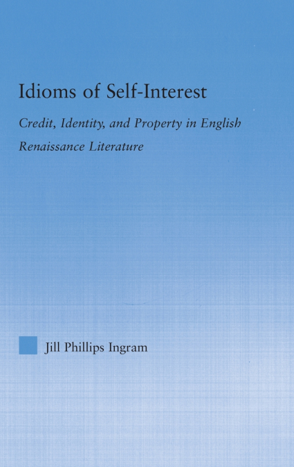 Idioms of Self Interest