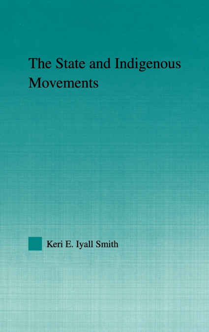The State and Indigenous Movements
