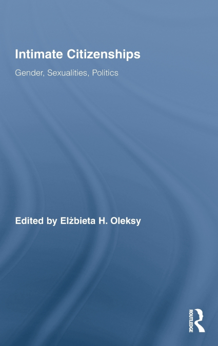 Intimate Citizenships