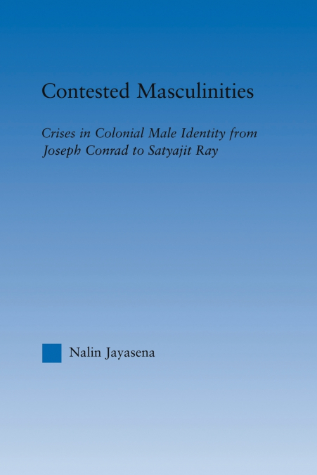 Contested Masculinities