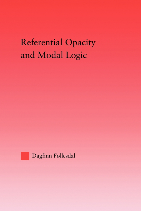Referential Opacity and Modal Logic