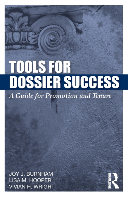 Tools for Dossier Success