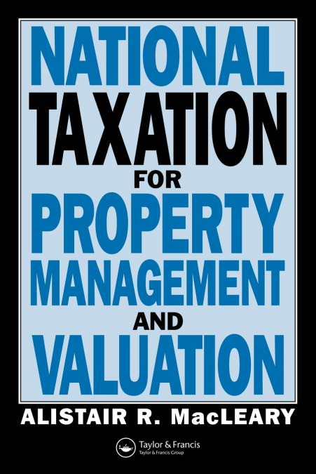 National Taxation for Property Management and Valuation