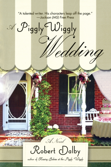 A Piggly Wiggly Wedding