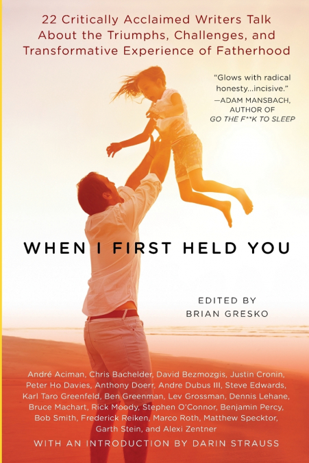 When I First Held You