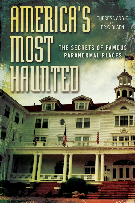 America’s Most Haunted
