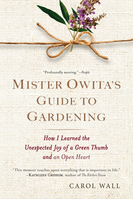 Mister Owita’s Guide to Gardening
