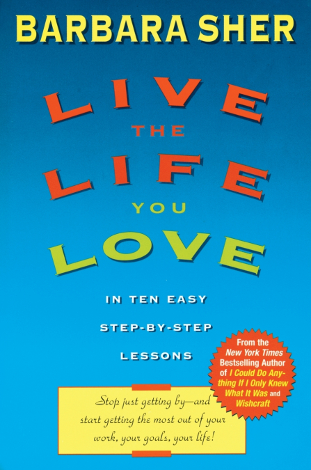 Live the Life You Love