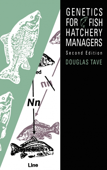 Genetics for Fish Hatchery Managers
