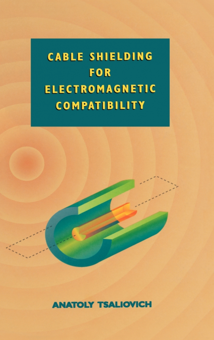 Cable Shielding for Electromagnetic Compatibility