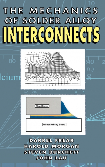 Mechanics of Solder Alloy Interconnects