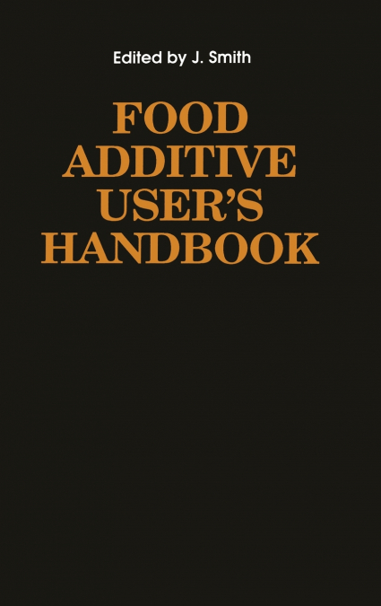 Food Additive User’s Handbook