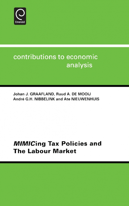 Mimicing Tax Policies and the Labour Market