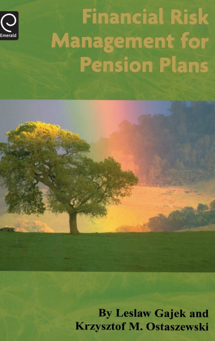Financial Risk Management for Pension Plans