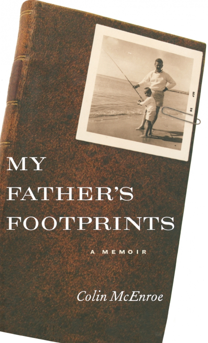 My Father’s Footprints