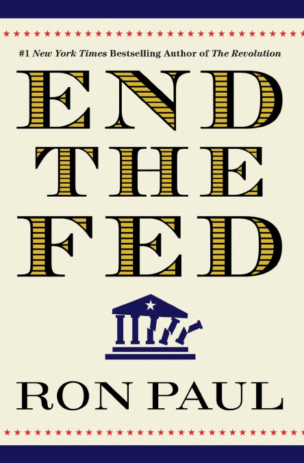 End The Fed