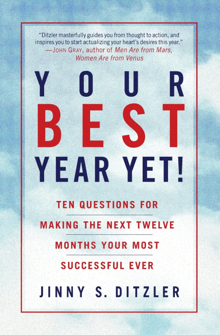 Your Best Year Yet!