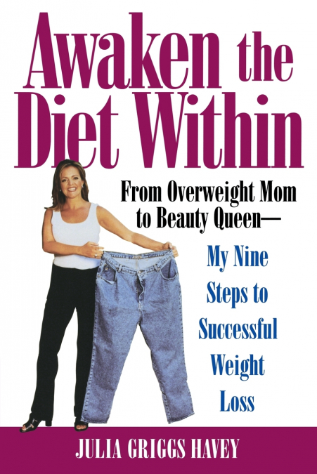 Awaken the Diet Within