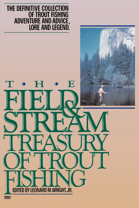 The Field and Stream Treasury of Trout Fishing