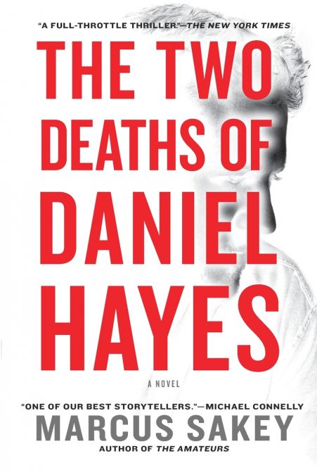The Two Deaths of Daniel Hayes