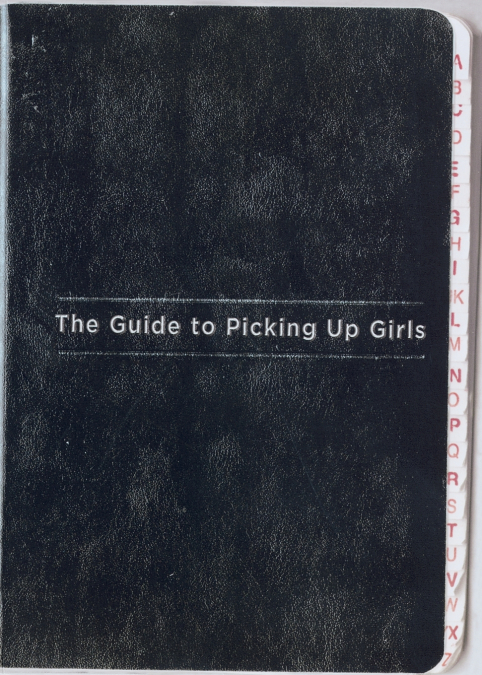 The Guide to Picking Up Girls