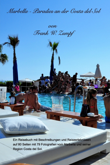 Marbella - Paradies an der Costa del Sol
