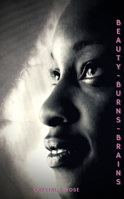 Beauty Burns Brains