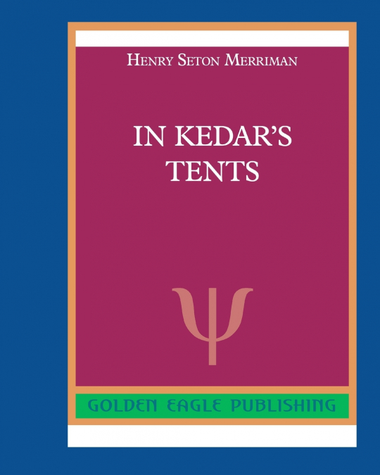 In Kedar’s Tents