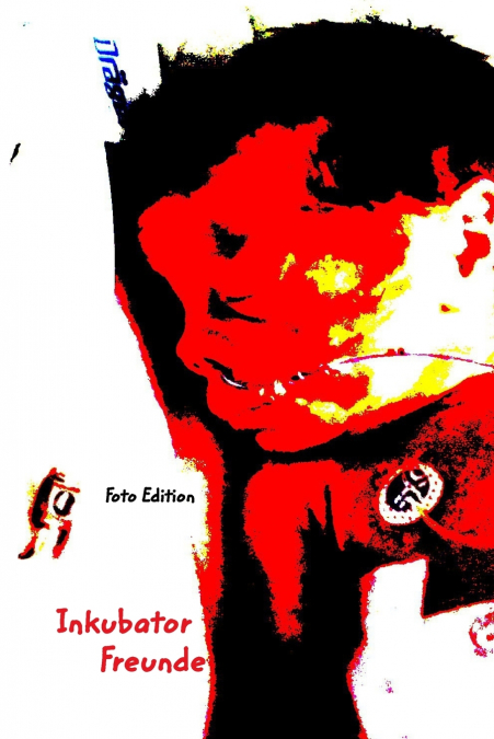 Inkubator Freunde
