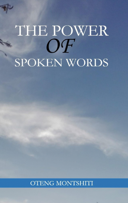 The power of spoken words
