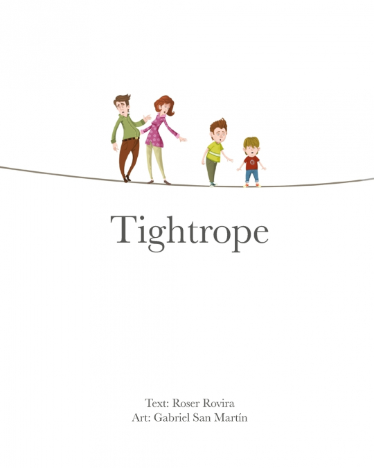 Tightrope