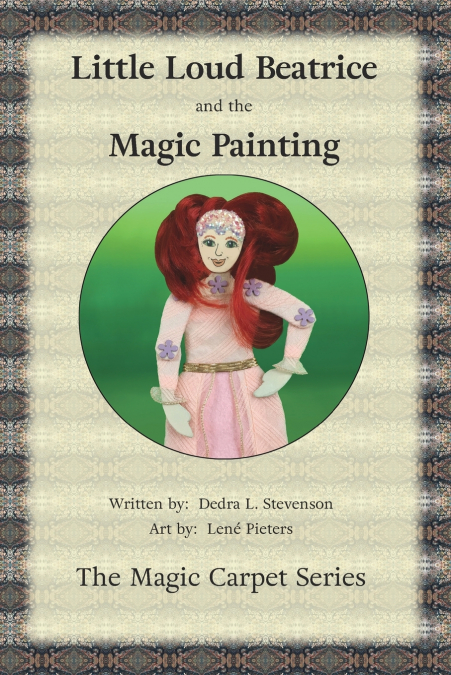 Little Loud Beatrice and the Magic Painting