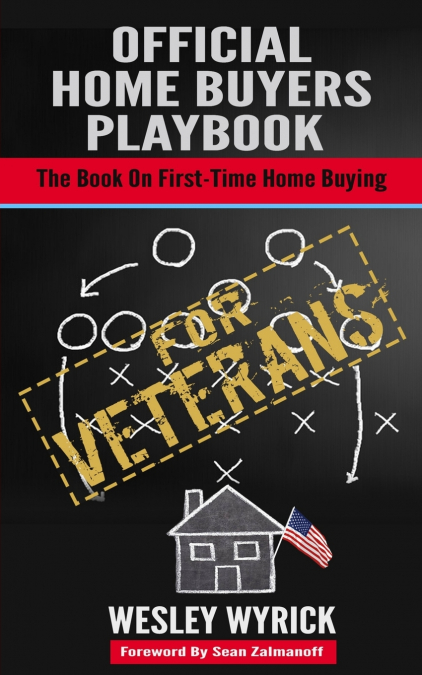 Official Home Buyers Playbook - For Veterans