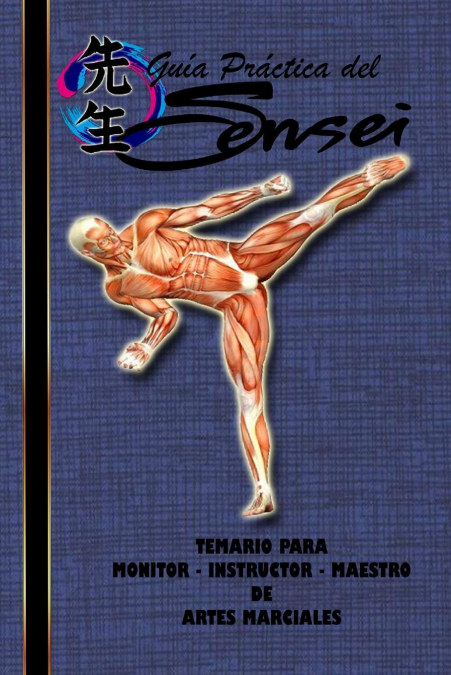 GUÍA PARA EL MONITOR-INSTRUCTOR DE ARTES MARCIALES