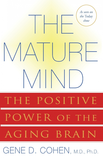 The Mature Mind