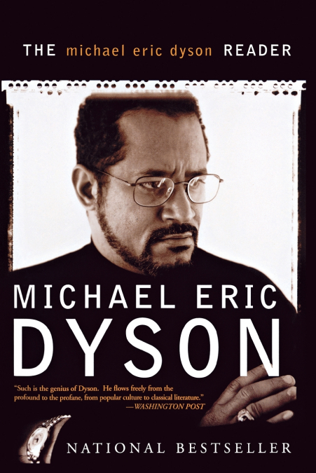 Michael Eric Dyson Reader