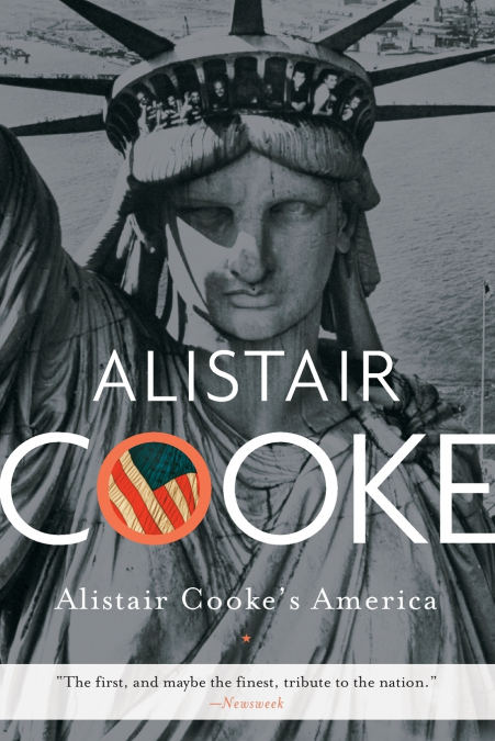 Alistair Cooke’s America