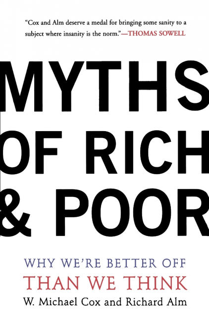 Myths of Rich and Poor