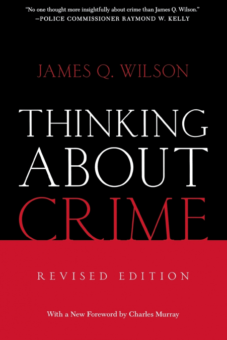 Thinking About Crime