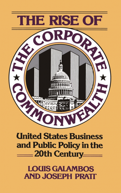 The Rise of the Corporate Commonwealth